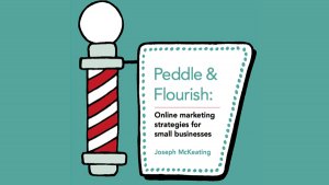 A Review of Peddle & Flourish: Online Marketing Strategies for Small Businesses eBook