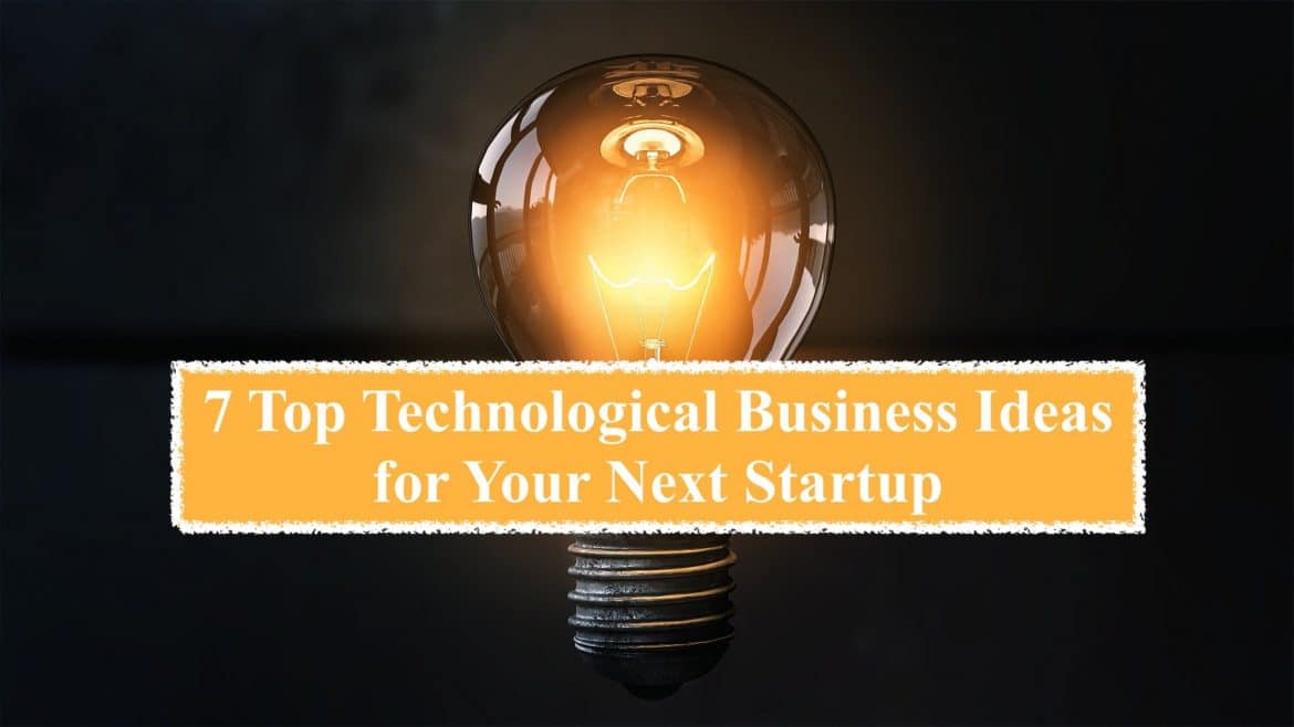 technological business ideas